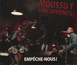 Image du média "EMPÊCHE-NOUS! de MOUSSU T E LEI JOVENTS"