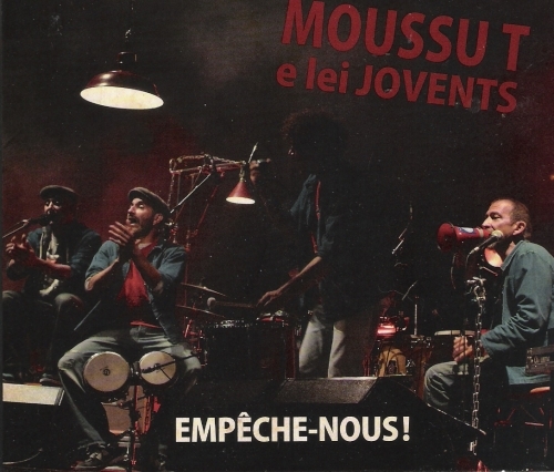 Couverture EMPÊCHE-NOUS! de MOUSSU T E LEI JOVENTS