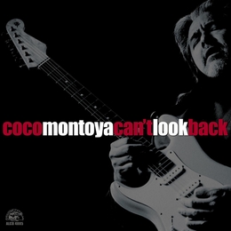 Image du média "CAN'T LOOK BACK de Coco MONTOYA"