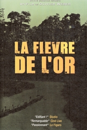 Image du média "LA FIÈVRE DE L'OR de Olivier WEBER"