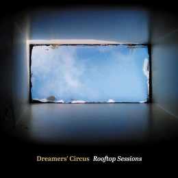 Image du média "ROOFTOP SESSIONS de DREAMERS' CIRCUS"