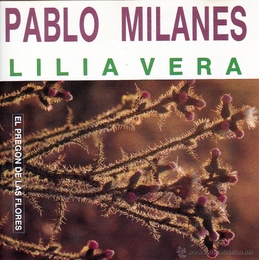 Image du média "EL PREGON DE LAS FLORES de Pablo MILANES & LILIA VERA"