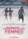 Image du média "UN MONDE SANS FEMMES de Guillaume BRAC"