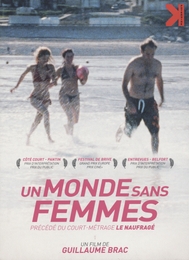 Image du média "UN MONDE SANS FEMMES de Guillaume BRAC"