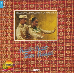 Image du média "TRADITIONAL DANCE MUSIC OF MALAYSIA VOL. 2"