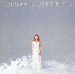 Image du média "UNDER THE PINK (DELUXE EDITION) de Tori AMOS"