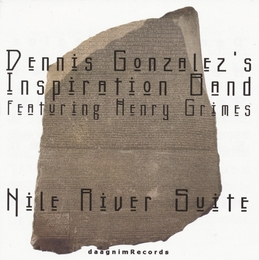 Image du média "NILE RIVER SUITE de Dennis GONZALEZ'S INSPIRATION BAND"