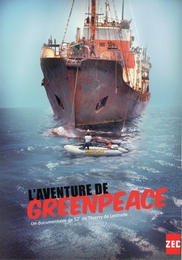 Image du média "L'AVENTURE GREENPEACE de Thierry de LESTRADE"