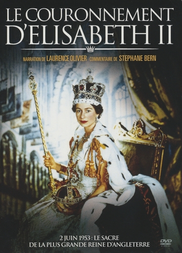 Couverture LE COURONNEMENT D'ÉLISABETH II (UNE REINE EST COURONNÉE)