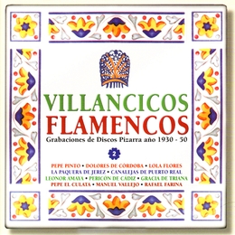 Image du média "VILLANCICOS FLAMENCOS, GRABACIONES DE DISCOS PIZARRA 1930-50"