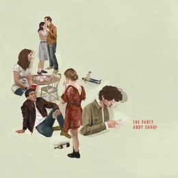 Image du média "THE PARTY de Andy SHAUF"