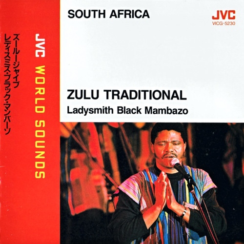 Couverture ZULU TRADITIONAL de LADYSMITH BLACK MAMBAZO