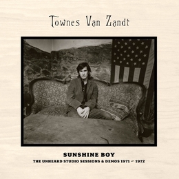 Image du média "SUNSHINE BOY (THE UNHEARD STUDIO SESSIONS & DEMOS 1971-1972) de Townes VAN ZANDT"