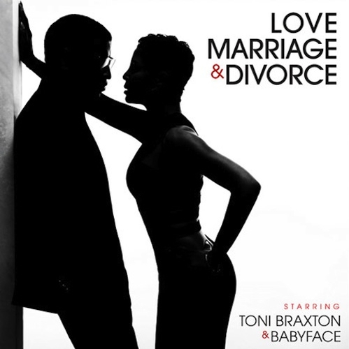 Couverture LOVE, MARRIAGE & DIVORCE de Toni BRAXTON & BABYFACE