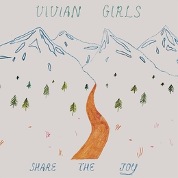 Image du média "SHARE THE JOY de VIVIAN GIRLS"