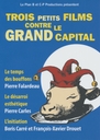 Image du média "TROIS PETITS FILMS CONTRE LE GRAND CAPITAL"