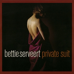 Image du média "PRIVATE SUITE de BETTIE SERVEERT"