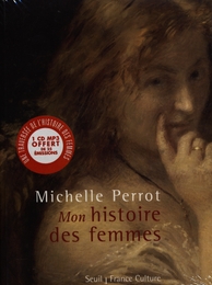 Image du média "MON HISTOIRE DES FEMMES - (LIVRE + CD MP3) de Michelle PERROT"