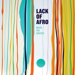 Image du média "MUSIC FOR ADVERTS de LACK OF AFRO"