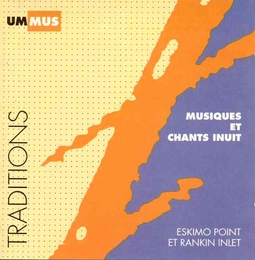 Image du média "MUSIQUES ET CHANTS INUIT (ESKIMO POINT ET RANKIN INLET)"