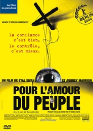 Image du média "POUR L'AMOUR DU PEUPLE de Eyal SIVAN"