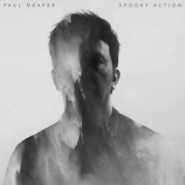 Image du média "SPOOKY ACTION de Paul DRAPER"