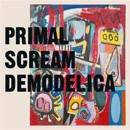 Image du média "DEMODELICA de PRIMAL SCREAM"