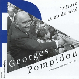 Image du média "CULTURE ET MODERNITÉ - DISCOURS ET ENTRETIENS 1967-1973 de Georges POMPIDOU"