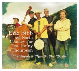 Image du média "THE HAPPIEST MAN IN THE WORLD de Eric BIBB & NORTH COUNTRY FAR & D. THOMPSON"