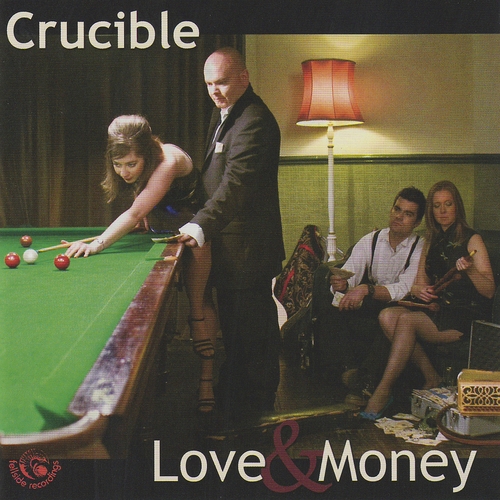 Couverture LOVE & MONEY de CRUCIBLE