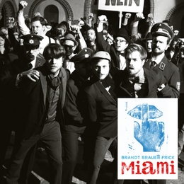 Image du média "MIAMI de BRANDT BRAUER FRICK"