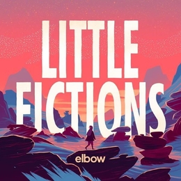 Image du média "LITTLE FICTIONS de ELBOW"