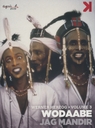 Image du média "WODAABE, LES BERGERS DU SOLEIL / JAG MANDIR"