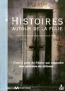 Image du média "HISTOIRES AUTOUR DE LA FOLIE, MÉMOIRES D'ASILE de Paule MUXEL"