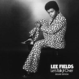 Image du média "LET'S TALK IT OVER - DELUXE EDITION de Lee FIELDS"