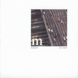 Image du média "TEN RAPID (COLLECTED RECORDINGS 1996-1997) de MOGWAI"