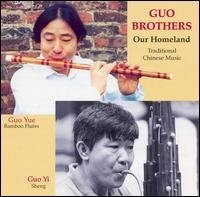 Image du média "OUR HOMELAND: TRADITIONAL CHINESE MUSIC de GUO BROTHERS"