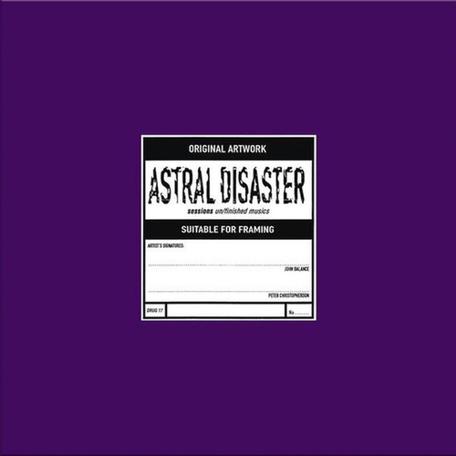 Couverture ASTRAL DISASTER SESSIONS UN/FINISHED MUSICS de COIL