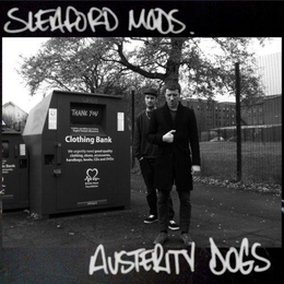 Image du média "AUSTERITY DOGS de SLEAFORD MODS"