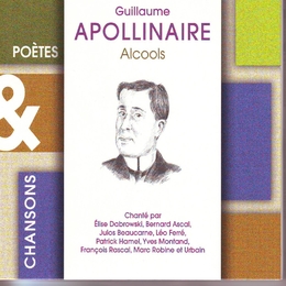 Image du média "ALCOOLS de Guillaume APOLLINAIRE"