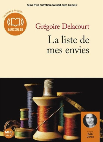 Couverture LA LISTE DE MES ENVIES (CD-MP3) de Grégoire DELACOURT