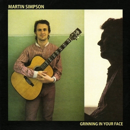 Image du média "GRINNING IN YOUR FACE de Martin SIMPSON"