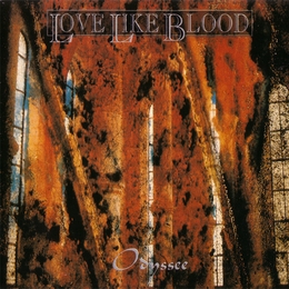 Image du média "ODYSSEE de LOVE LIKE BLOOD"