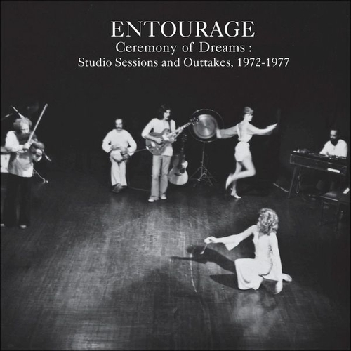 Couverture CEREMONY OF DREAMS : STUDIO SESSIONS AND OUTTAKES de ENTOURAGE