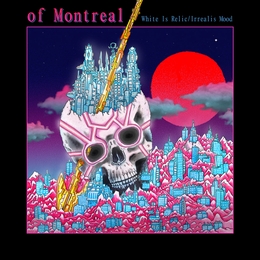 Image du média "WHITE IS RELIC / IRREALIS MOOD de OF MONTREAL"