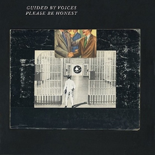 Couverture PLEASE BE HONEST de GUIDED BY VOICES