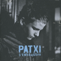 Image du média "S'EMBRASSER de PATXI"