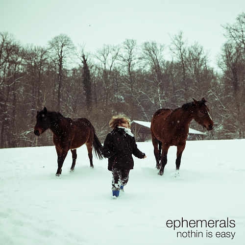 Couverture NOTHIN IS EASY de EPHEMERALS