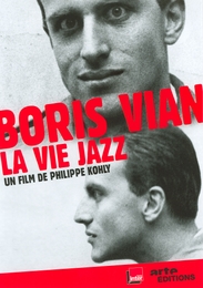 Image du média "BORIS VIAN, LA VIE JAZZ de Philippe KOHLY"