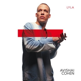 Image du média "LYLA de Avishai COHEN"